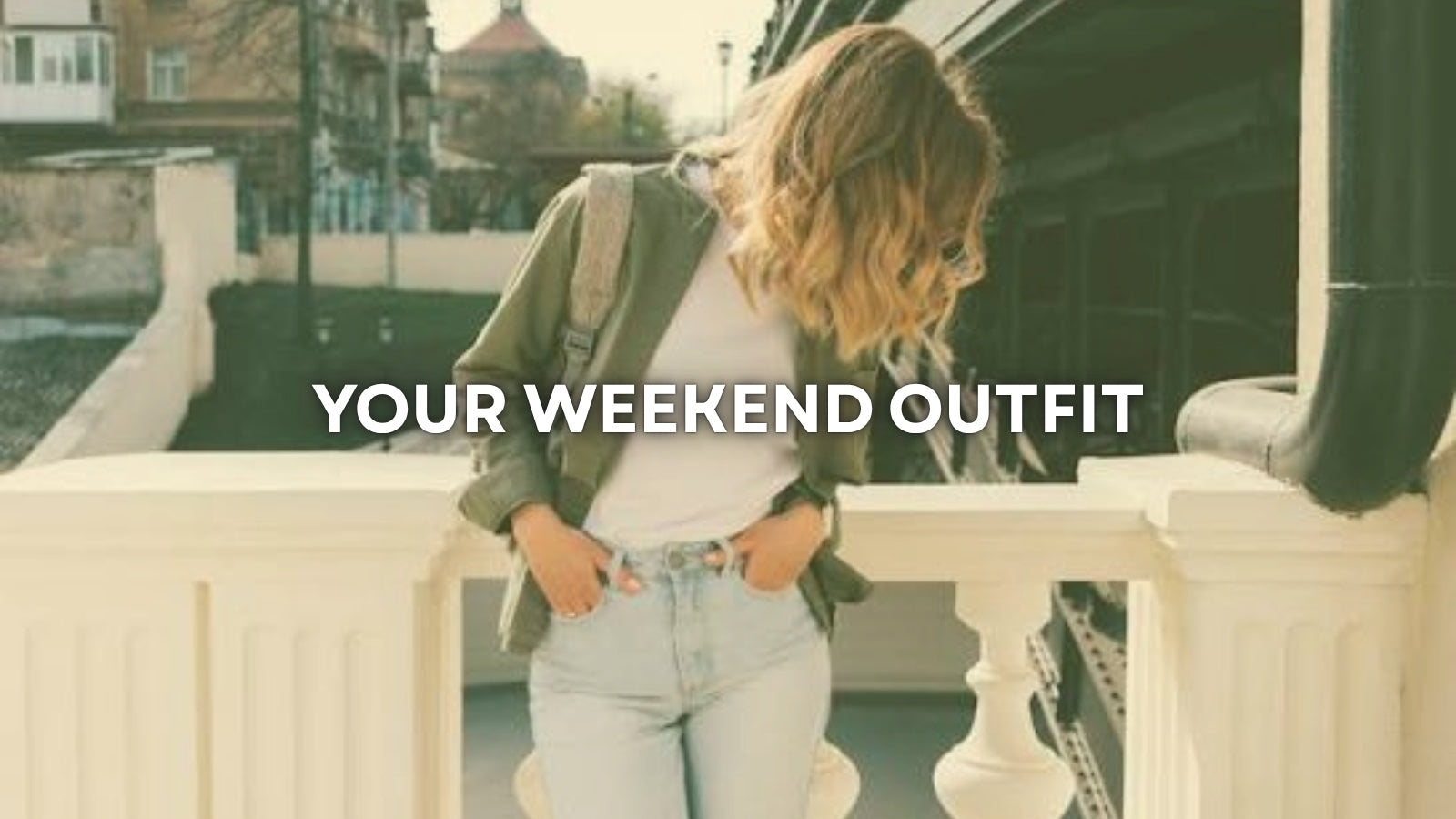 How to Choose the Perfect Outfit for Every Weekend Plan