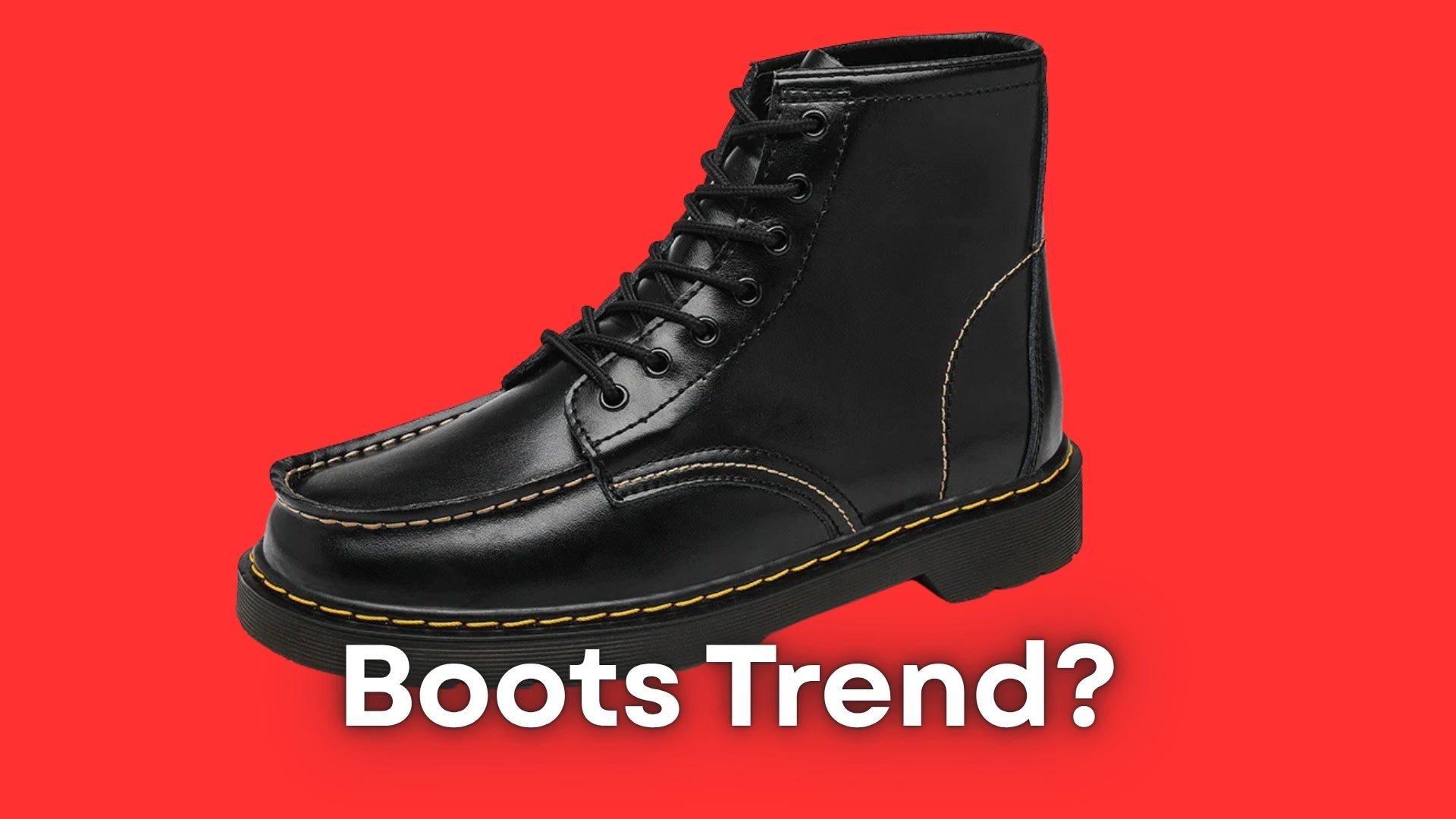 Why Are Men Wearing Rugged Leather Boots Again?