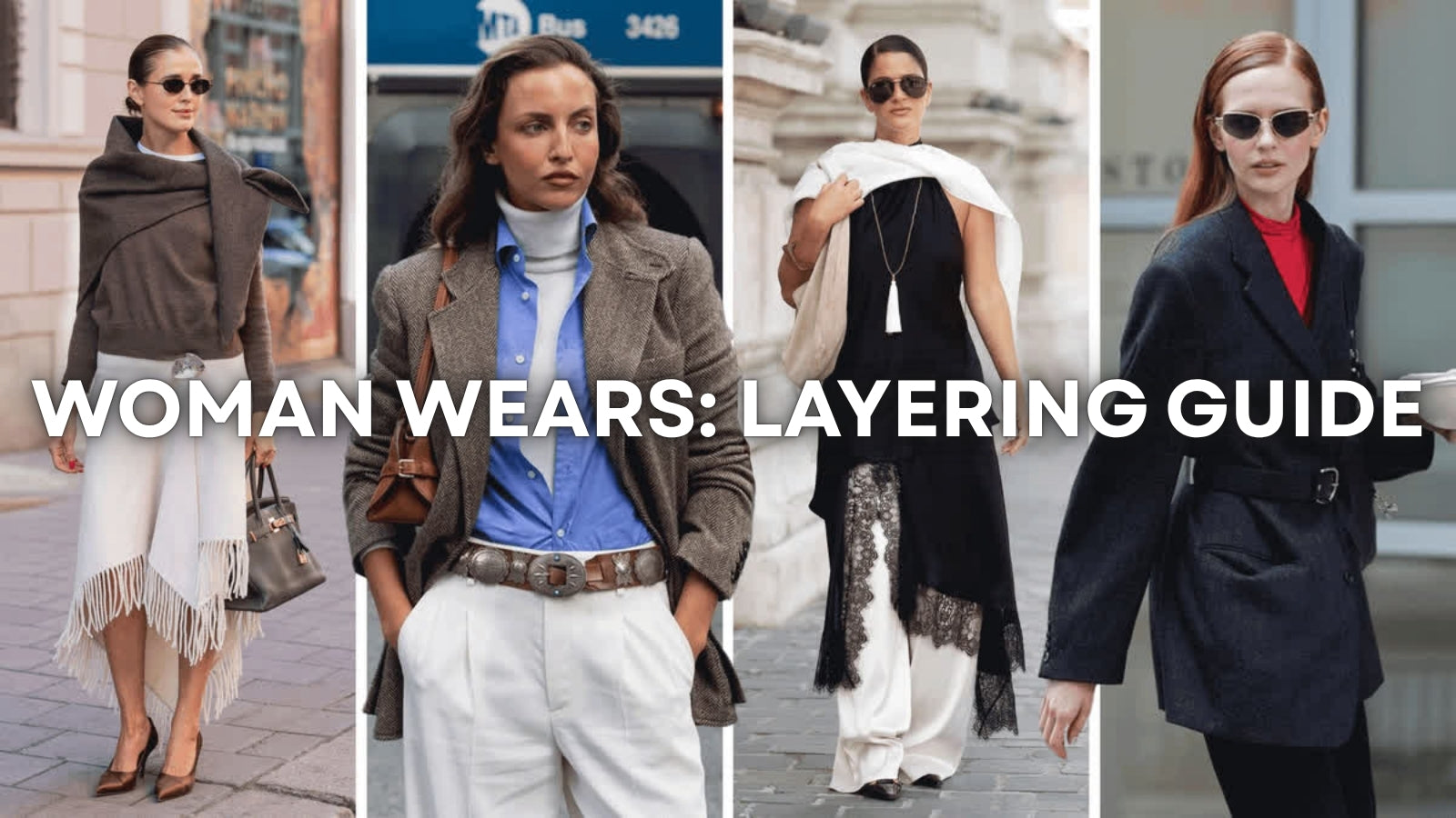 WOMEN’S LAYERING GUIDE: HOW TO LOOK STYLISH IN EVERY SEASON WITHOUT OVERTHINKING