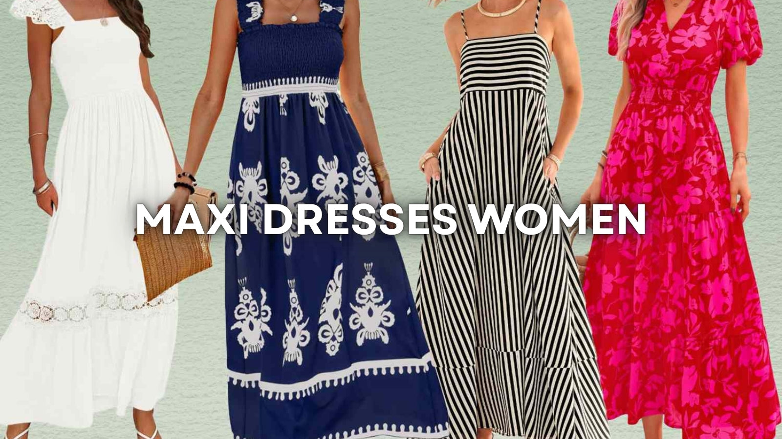 How to Style Women's Maxi Dresses for Every Season and Occasion