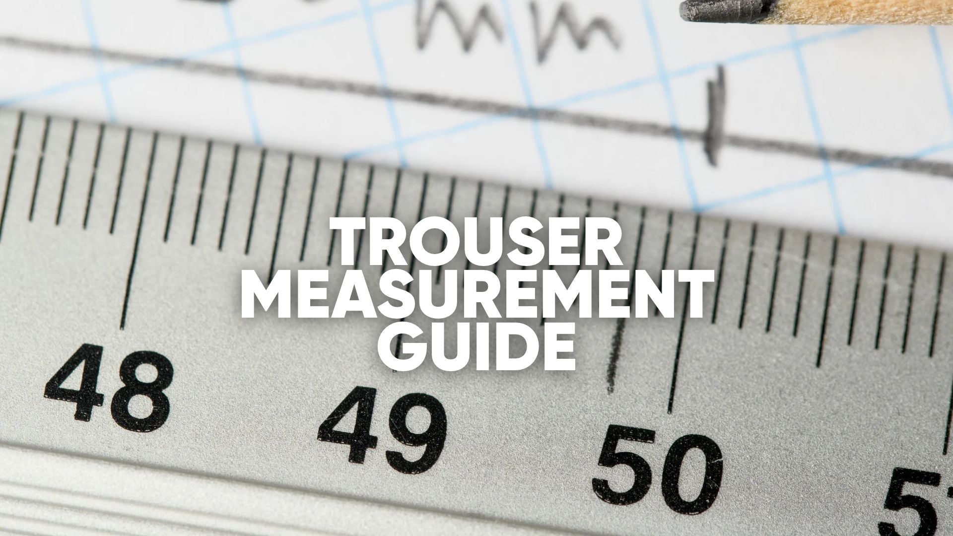 How to read trouser measurements
