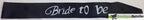 HEN'S NIGHT SASH Party Girls Wedding Bridesmaid Bridal Bride To Be Satin Sashes - Bride To Be (Black)